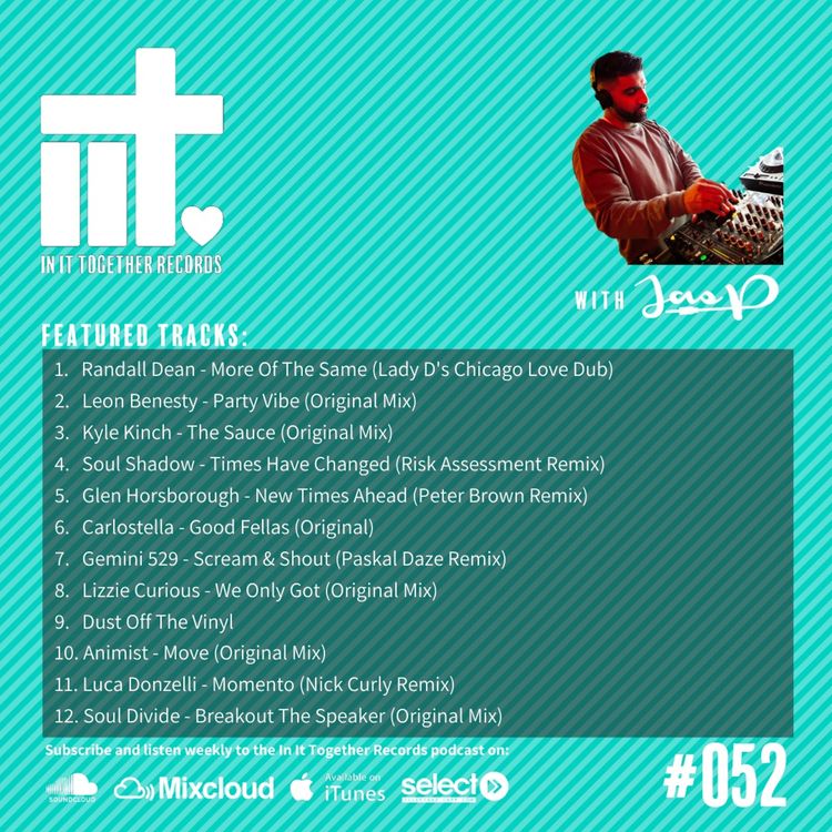 cover art for In It Together with Jas P on Select Radio - #052