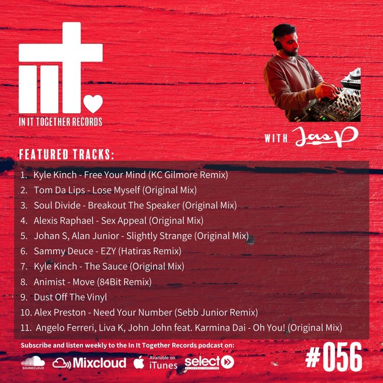 cover art for In It Together with Jas P on Select Radio - #056