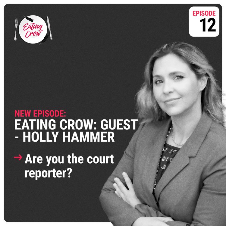 cover art for Eating Crow Episode 12:  Holly Hammer