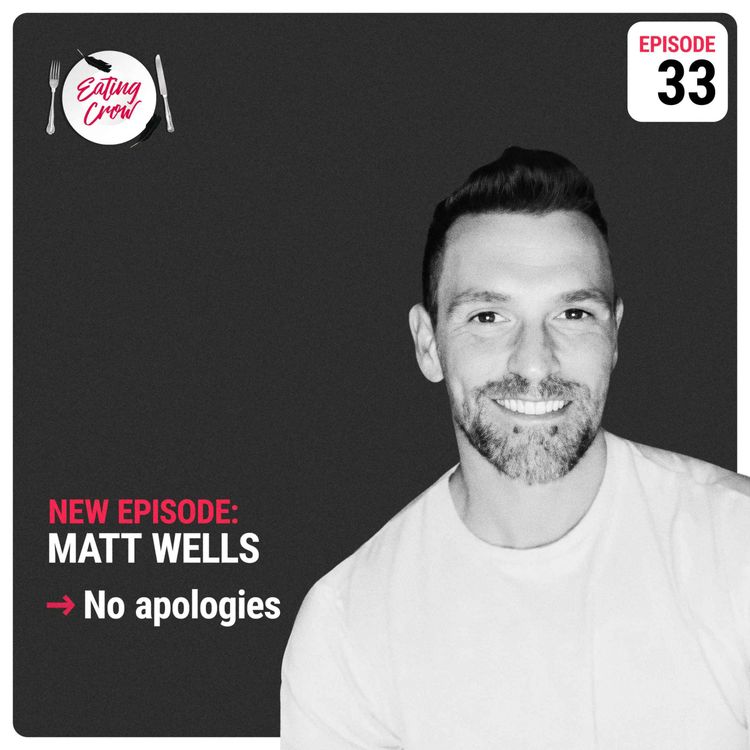 cover art for Episode 33: Matt Wells