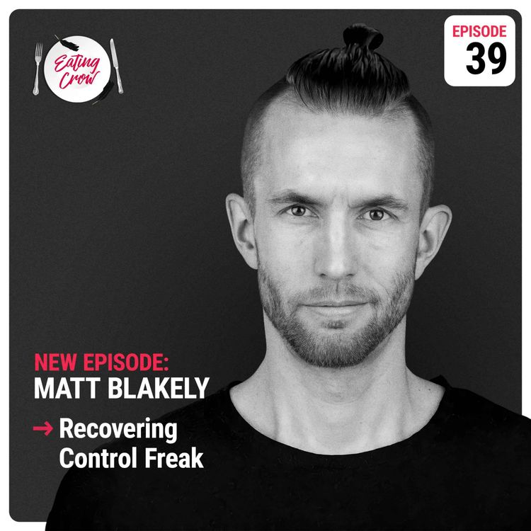 cover art for Episode 39:  Matt Blakely