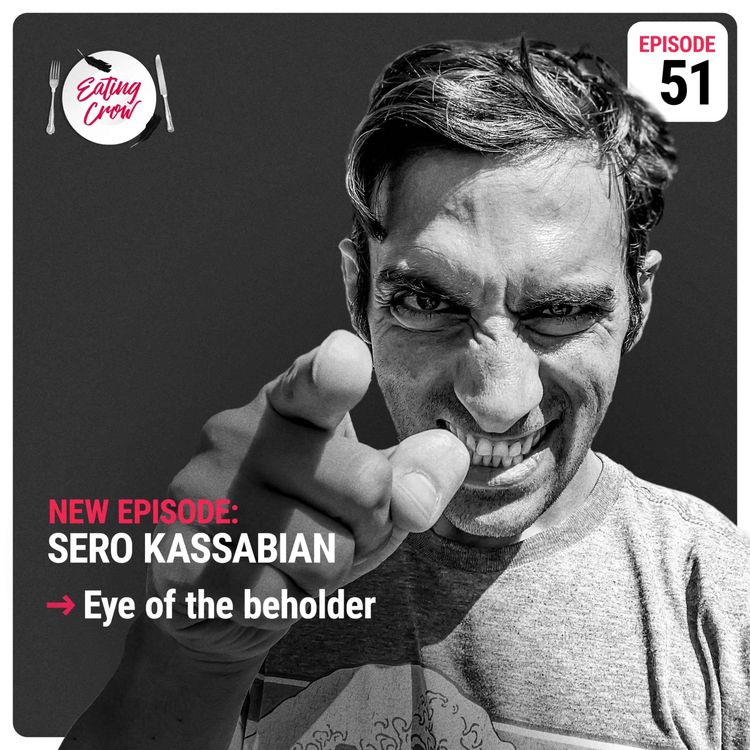 cover art for Episode 51: Sero Kassabian