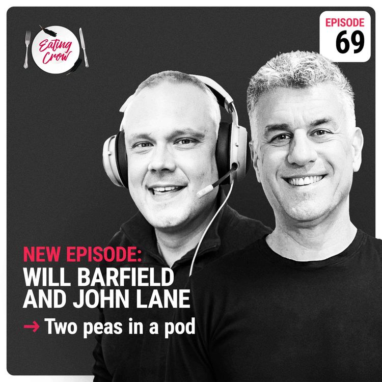 cover art for Episode 69: Will Barfield and John Lane