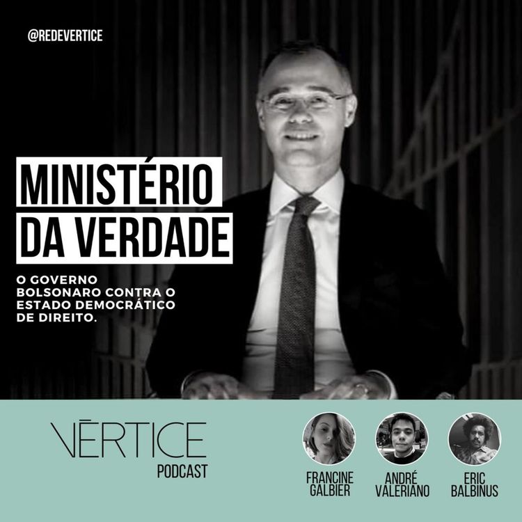 cover art for Vértice podcast 5#: O dossiê secreto do governo sobre os antifascistas