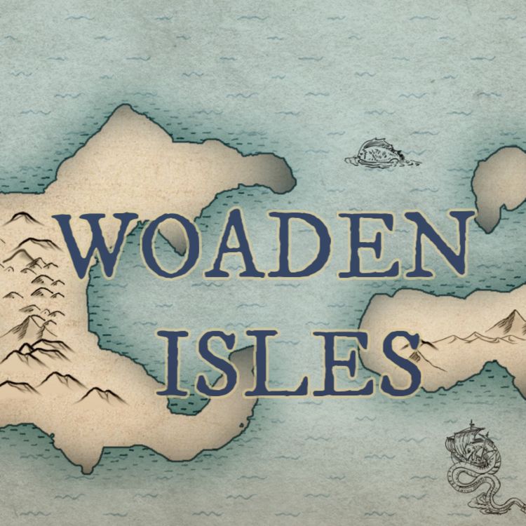 cover art for Woaden Isles - Part 1