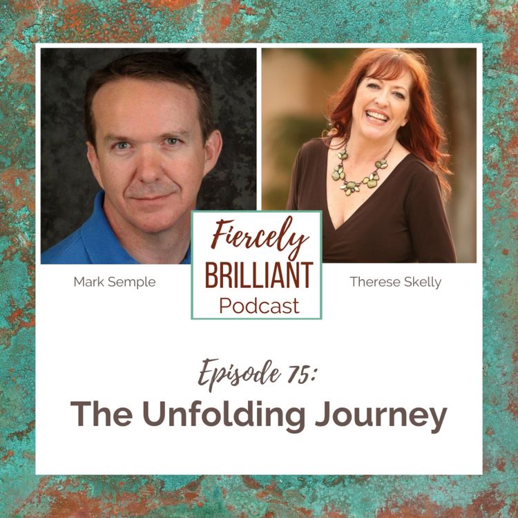 cover art for The Unfolding Journey with Mark Semple