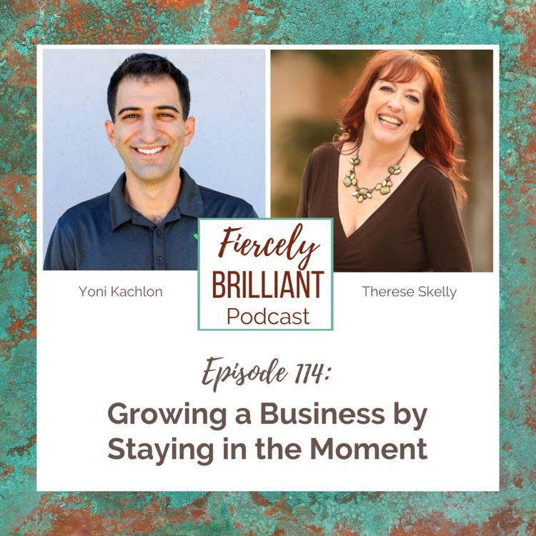 cover art for Growing a Business by Staying in the Moment with Yoni Kachlon