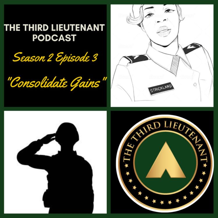 cover art for The Third Lieutenant Podcast: Flight 2021: Consolidate Gains