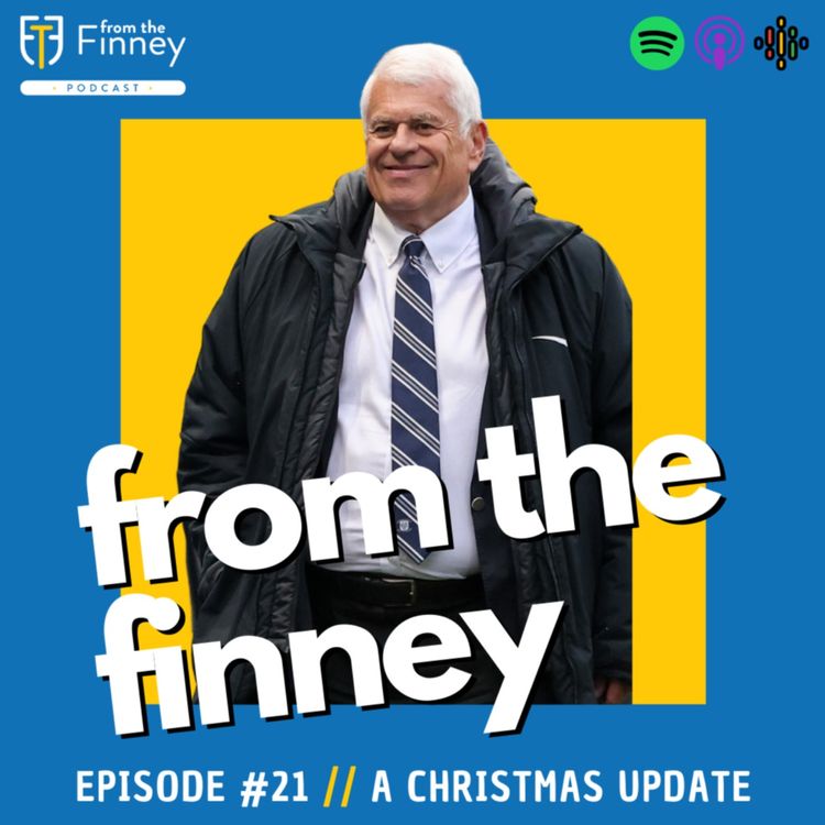 cover art for Episode #21 // A Christmas Update // From the Finney