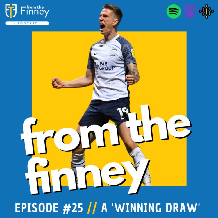 cover art for Episode #25 // A 'Winning Draw' // From the Finney Podcast