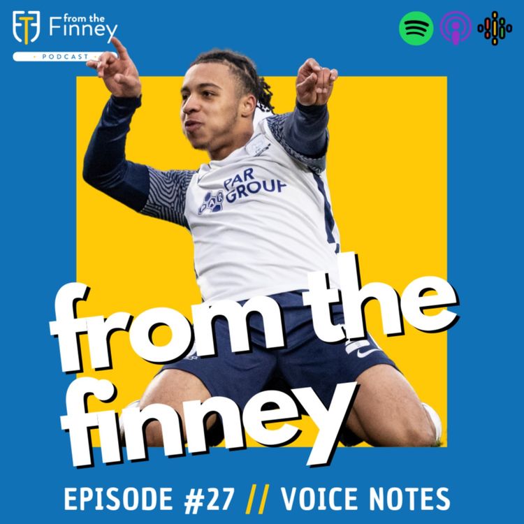 cover art for Episode #27 // Voice Notes // From the Finney Podcast