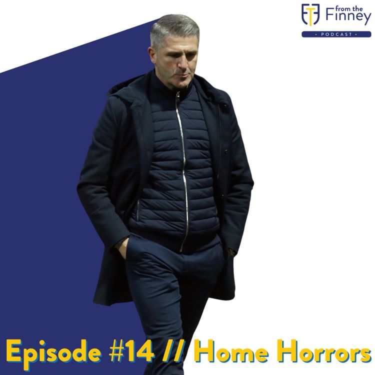 cover art for Episode #14 // Home Horrors // From the Finney Podcast