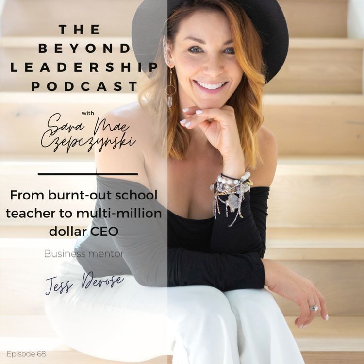cover art for From burnt-out school teacher to multi-million dollar CEO