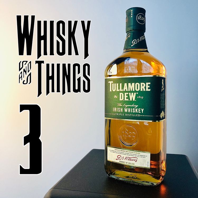 cover art for EP3 DEAN LEMON - Tullamore D.E.W. - Irish Whiskey