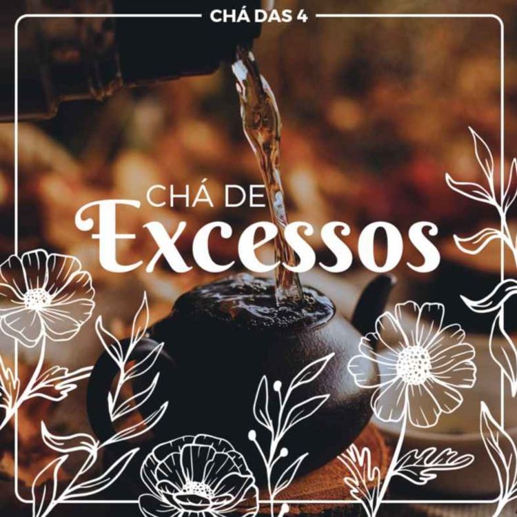 cover art for Chá de Excessos