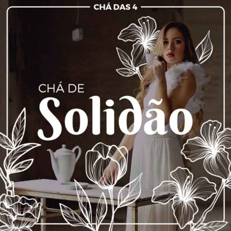 cover art for Chá de Solidão