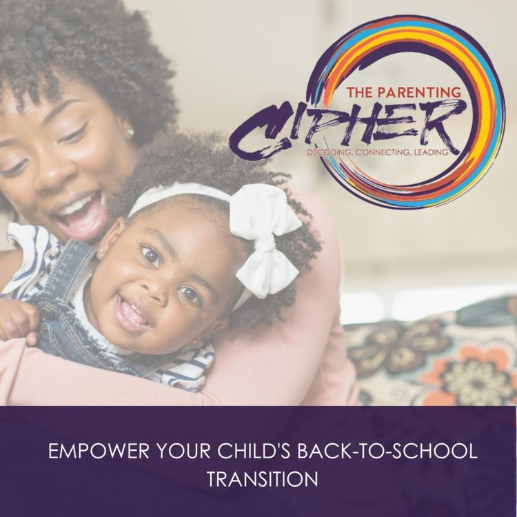 cover art for Empower Your Child's Back-to-School Transition