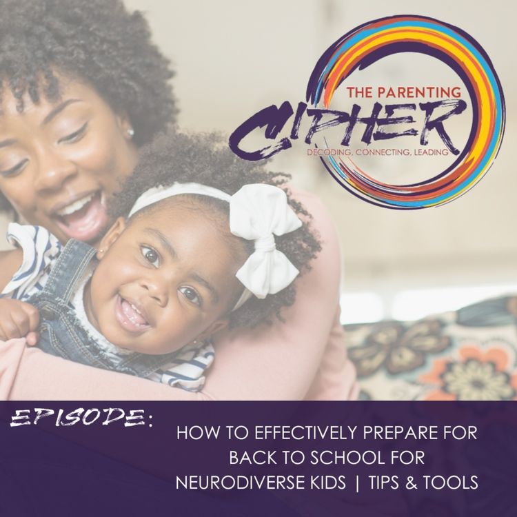 cover art for How to Effectively Prepare for Back to School for Neurodiverse Kids | Tips & Tools