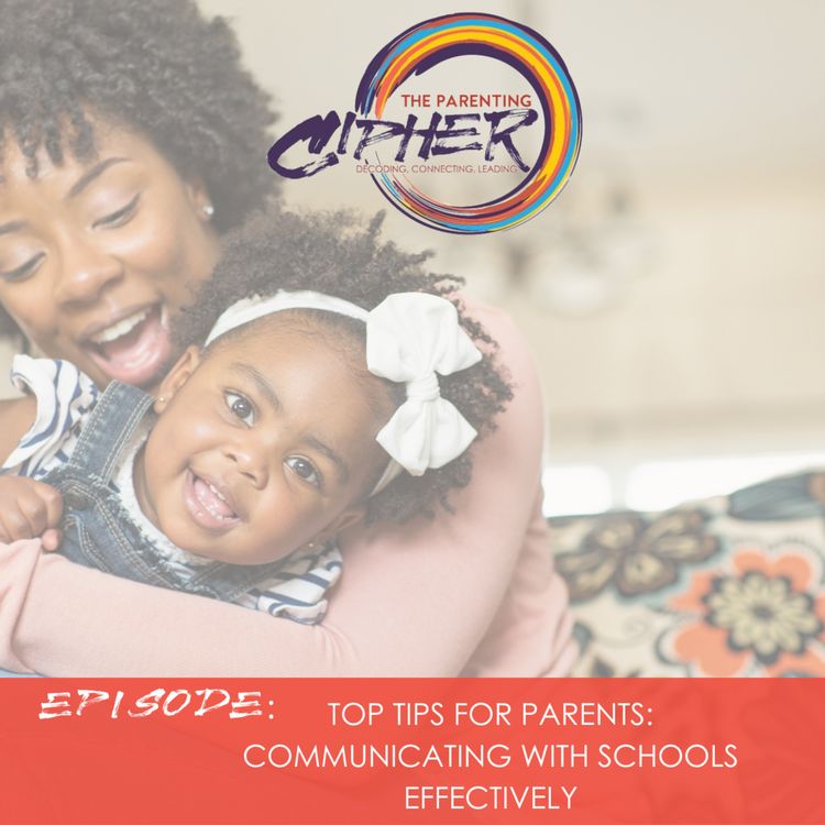 cover art for Top Tips for Parents: Communicating with Schools Effectively