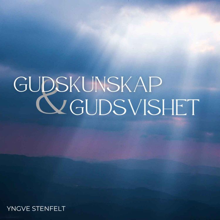 cover art for Gudskunskap och Gudsvishet, del 5