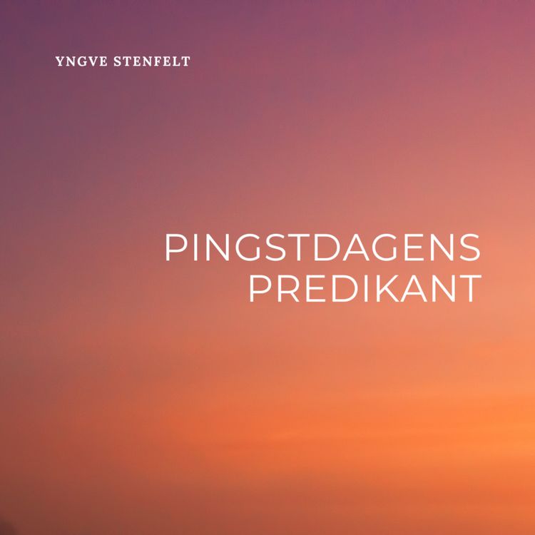 cover art for Pingstdagens predikant