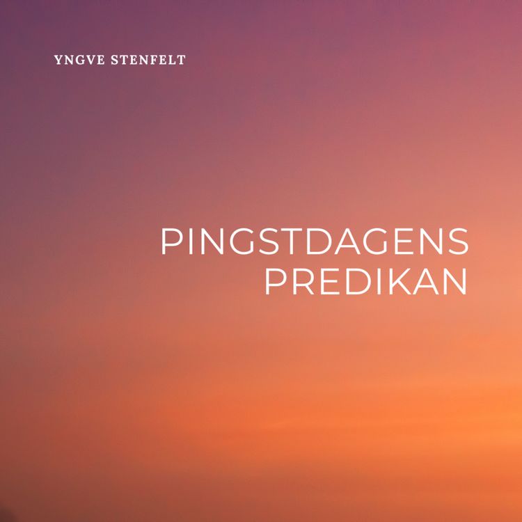 cover art for Pingstdagens predikan