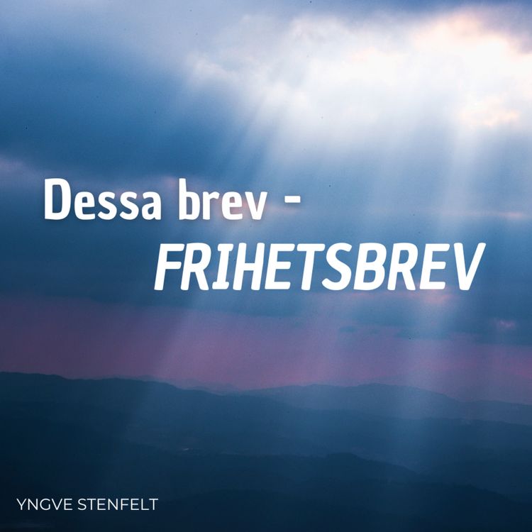 cover art for Dessa brev - frihetsbrev