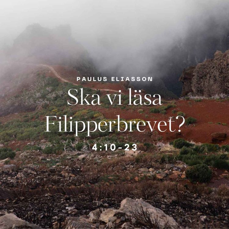 cover art for Ska vi läsa Filipperbrevet? (4:10-23)