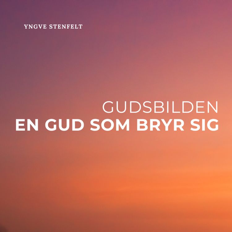 cover art for Gudsbilden - En Gud som bryr sig