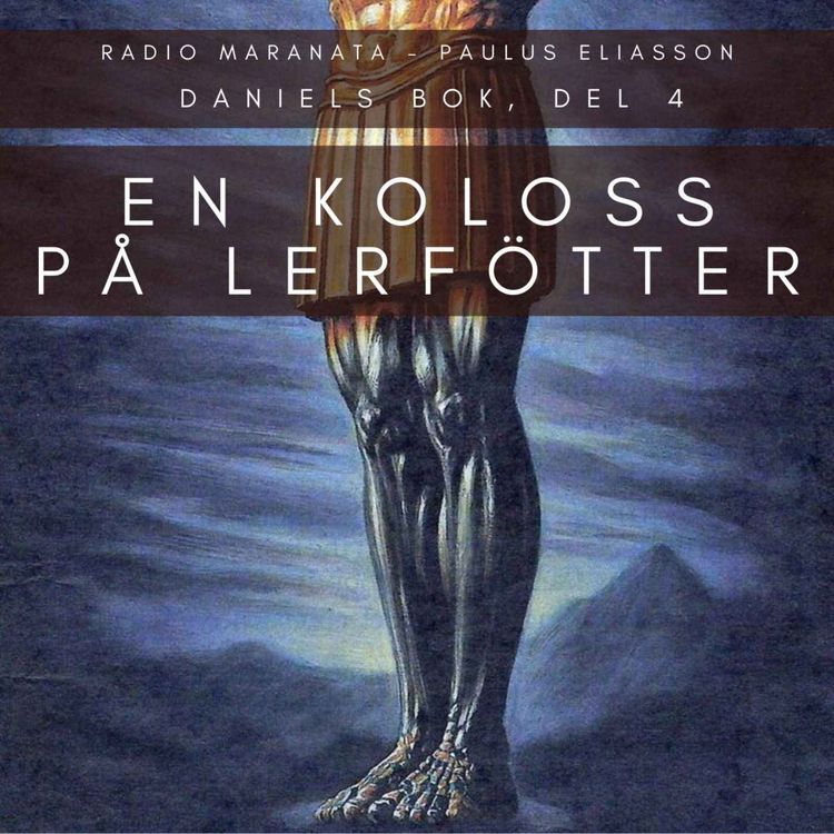 cover art for En koloss på lerfötter (Daniels bok, del 4)