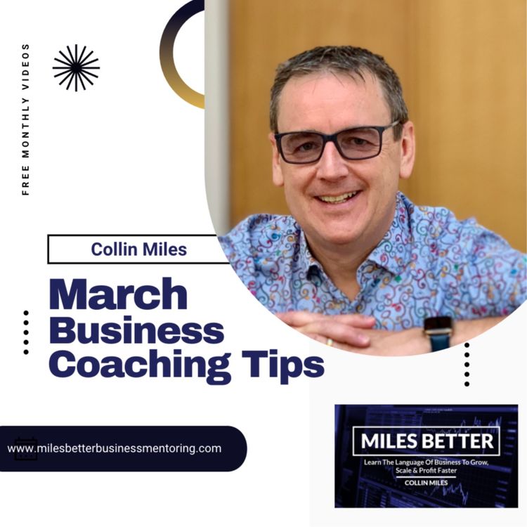 cover art for March Business Coaching Tip from The Numbers Guy