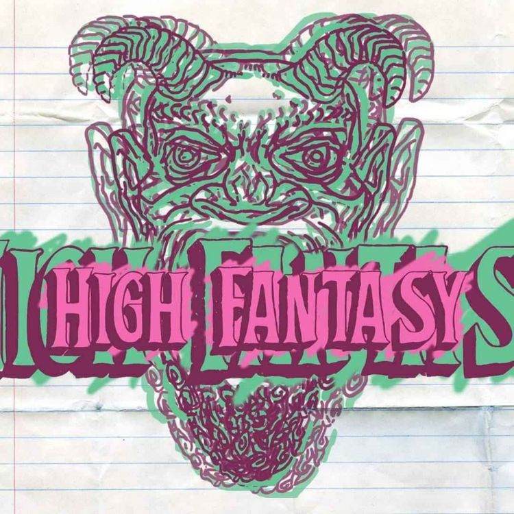 cover art for High Fantasy Vol. 2: Jacked Up Jacked Off and Ready to Roll