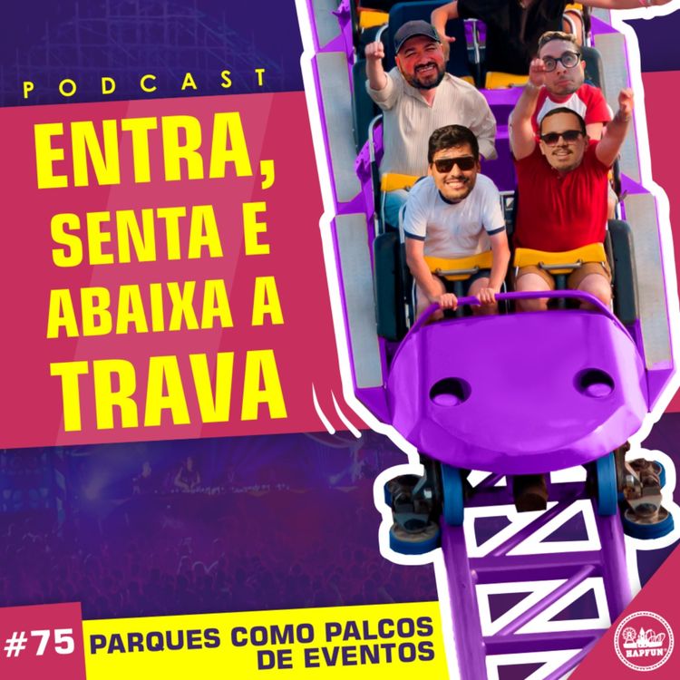 cover art for #75 - Parques como palcos de eventos