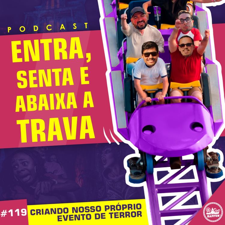 cover art for #119 - Criando nosso próprio evento de terror