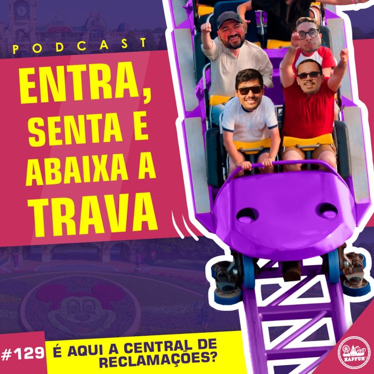 cover art for #129 - É aqui a central de reclamações?