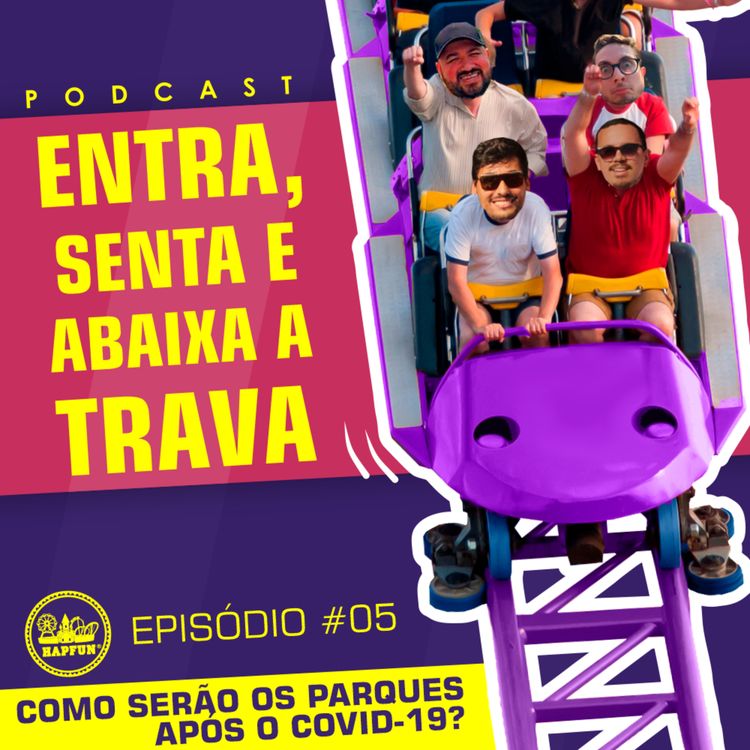 cover art for #05 - Como Serão os Parques Após o COVID-19?