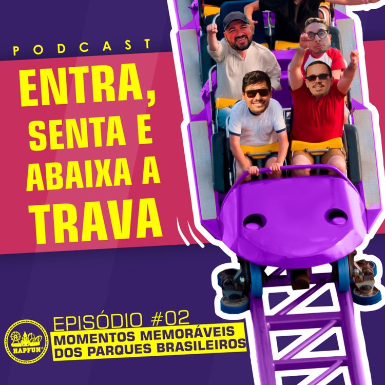 cover art for #02 - Momentos Memoráveis dos Parques Brasileiros