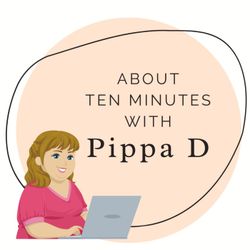 cover art for About ten minutes with PippaD