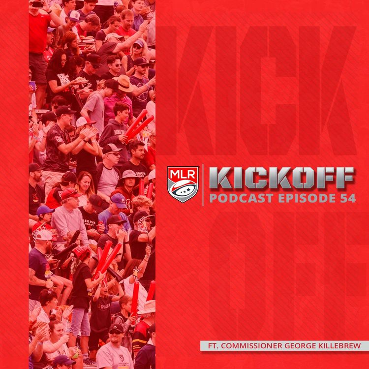 cover art for EP 54: Season 3 and Let's #AskMLR, Ft Commissioner George Killebrew