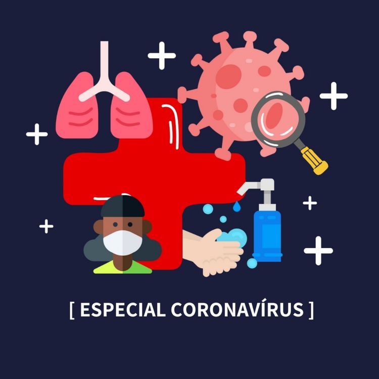 cover art for Jovem não morre de coronavírus? - Na Onda da Vida Especial Coronavírus