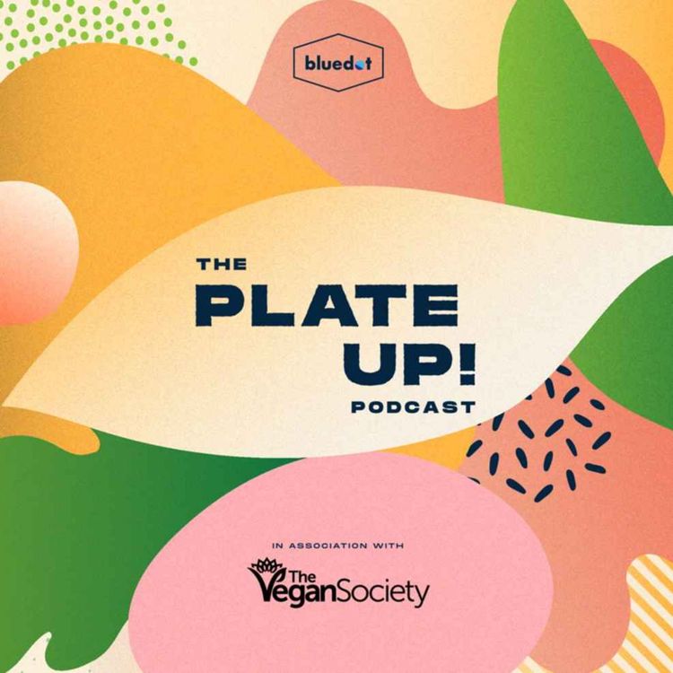 cover art for Plate Up! Episode 2 • Andrew Simms and Dale Vince