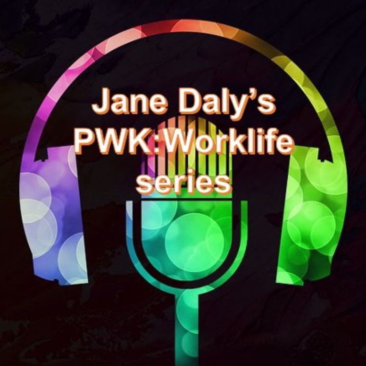 cover art for Jane Daly's Worklife podcast: Joan Keevill