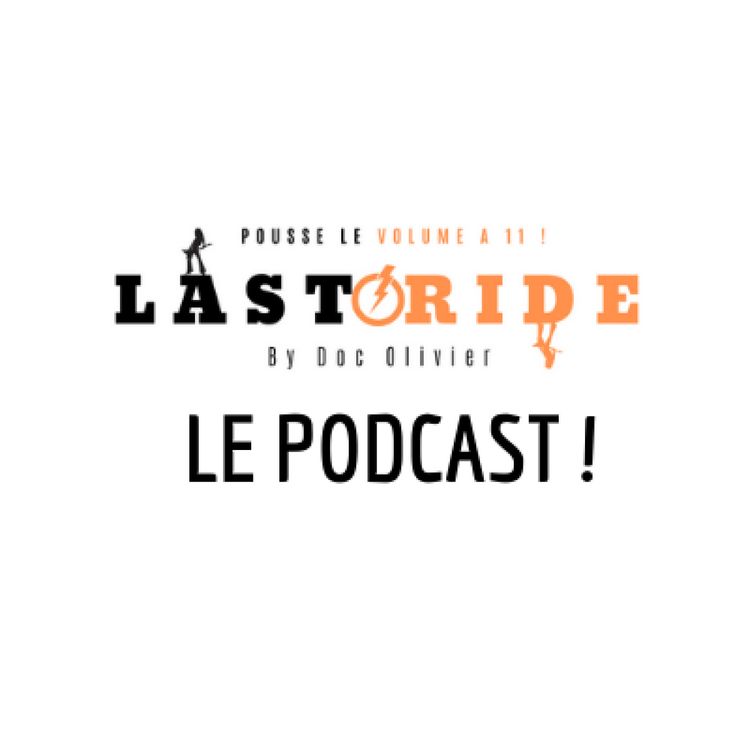 cover art for Last Ride - Podcast émission # 13- 10 Mai 2020 avec Jean Michel Attia de Grumpy Mood et Doc Olivier. Découverte du Warrior de CANEDY