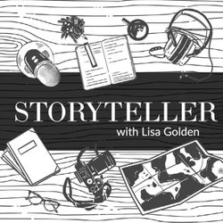 cover art for Storyteller with Lisa Golden