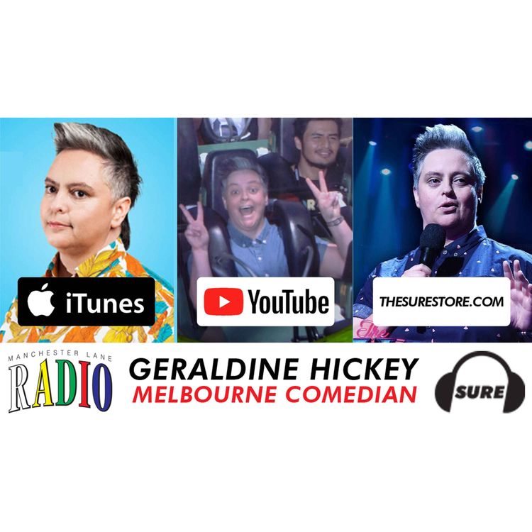 cover art for 003 : Geraldine Hickey - Melbourne Comedian