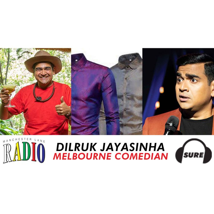 cover art for 001 : Dilruk Jayasinha - Melbourne Comedian