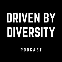 cover art for Driven by Diversity Podcast