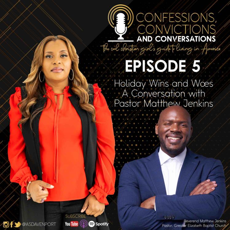 cover art for S4 E5: Holiday Wins or Woes: A Conversation with Pastor Matthew Jenkins