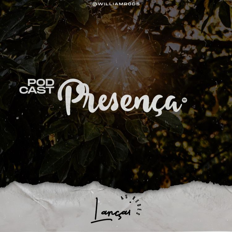 cover art for LançaiAsRedes #08 - PRESENÇA: Onde está Deus?