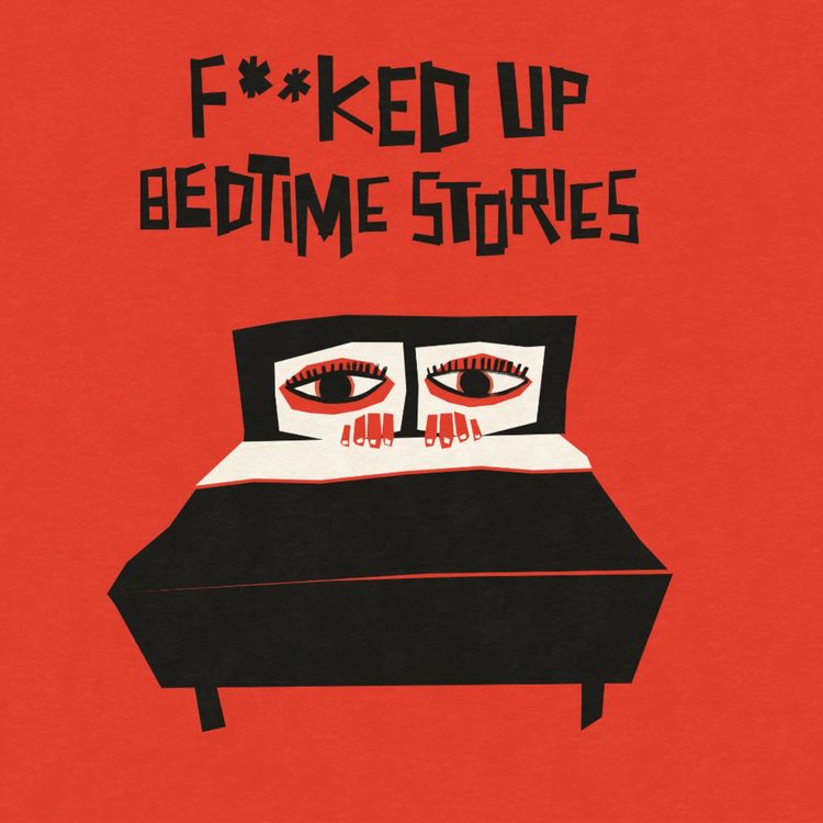cover art for F**Ked Up Bedtime Stores Series 2 Trailer
